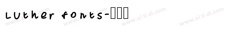 Luther fonts字体转换